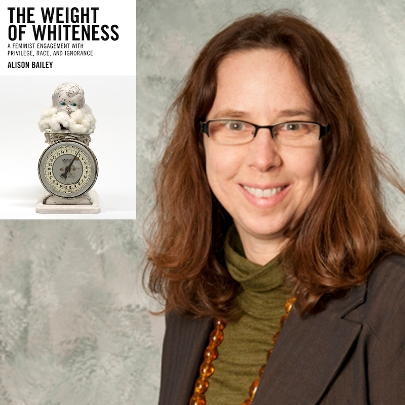Alison Bailey with her book The Weight of Whiteness